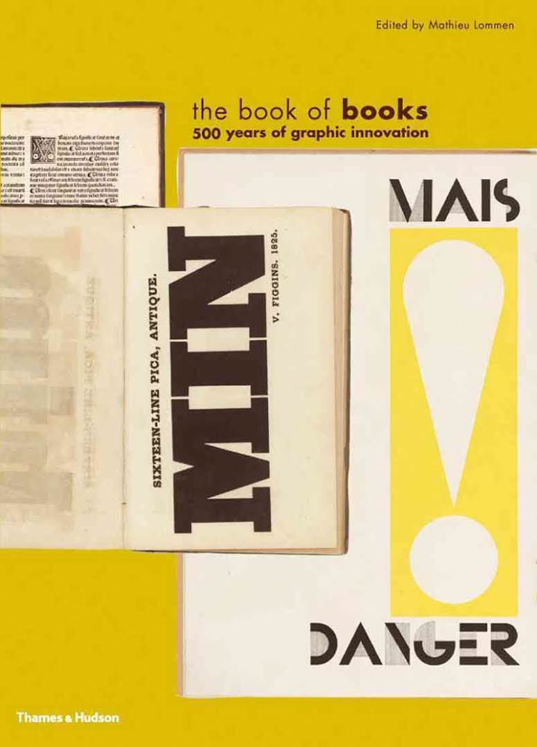 The Book of Books: 500 Years of Graphic Innovation by Mathieu Lommen - Tipi bookshop