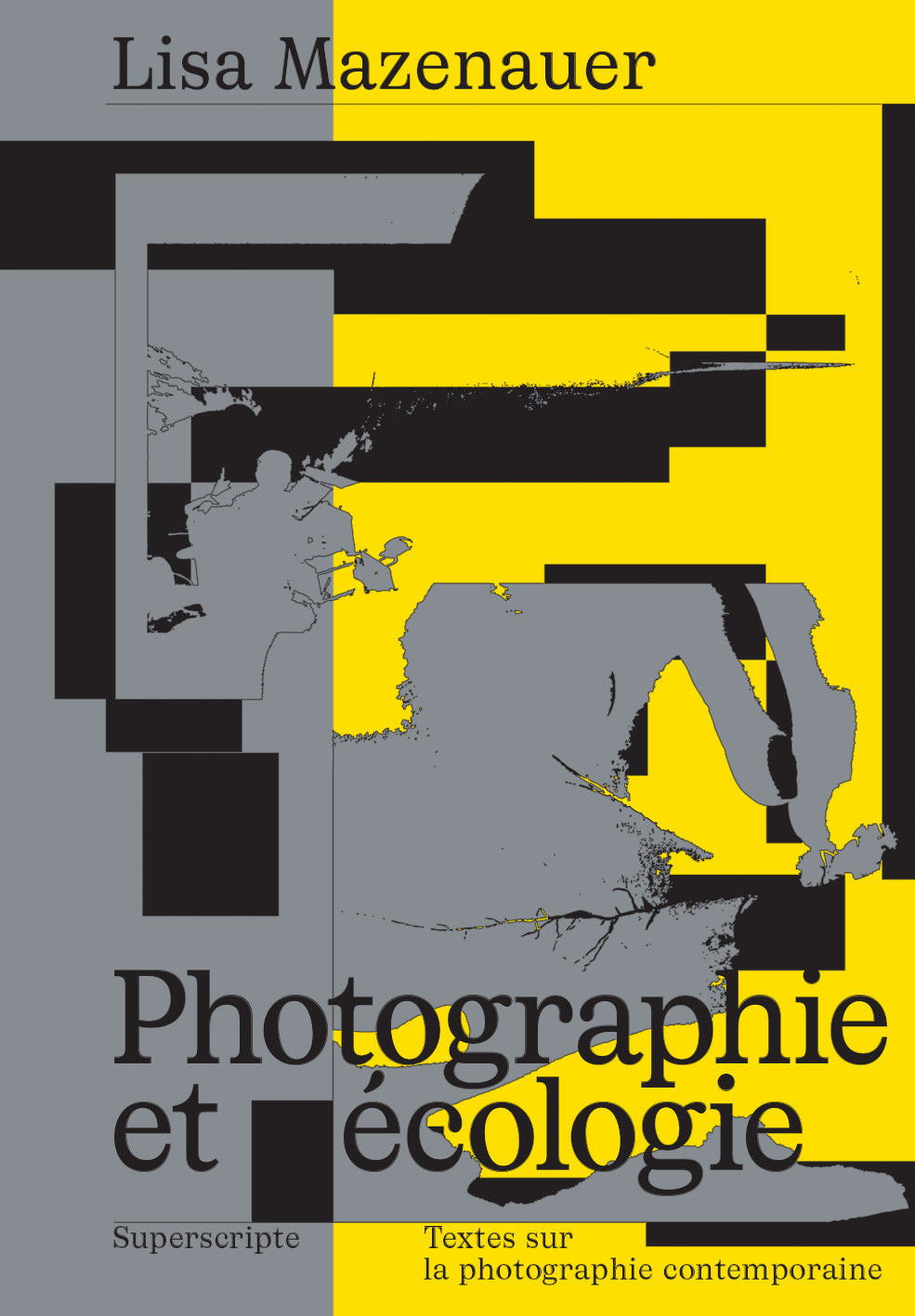 Photographie et écologie by Lisa Mazenauer
