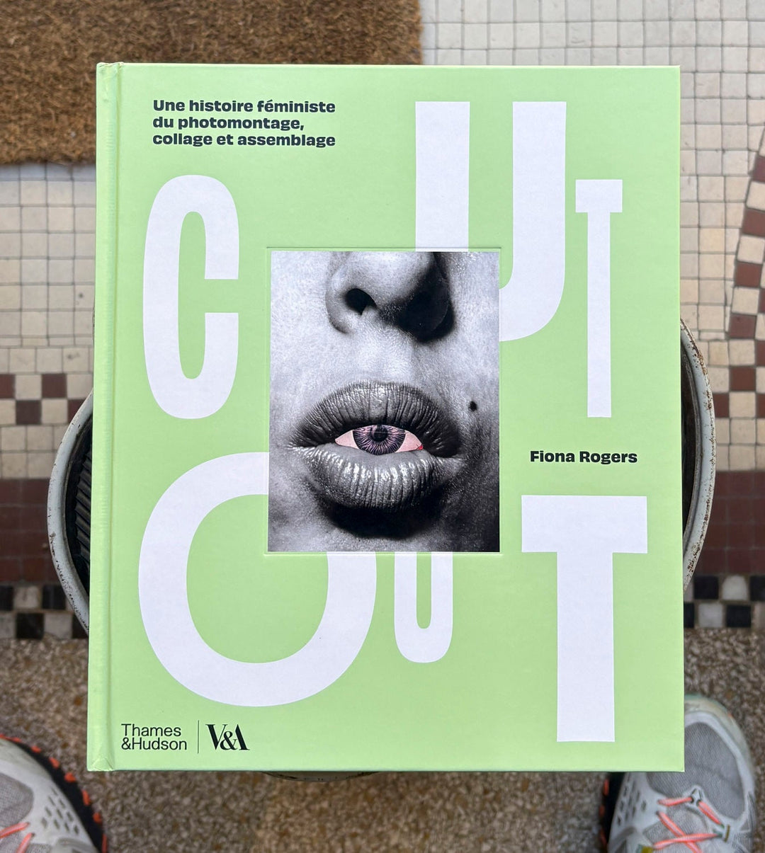 Cut Out - Une histoire féministe du collage by Rogers Fiona - Tipi bookshop