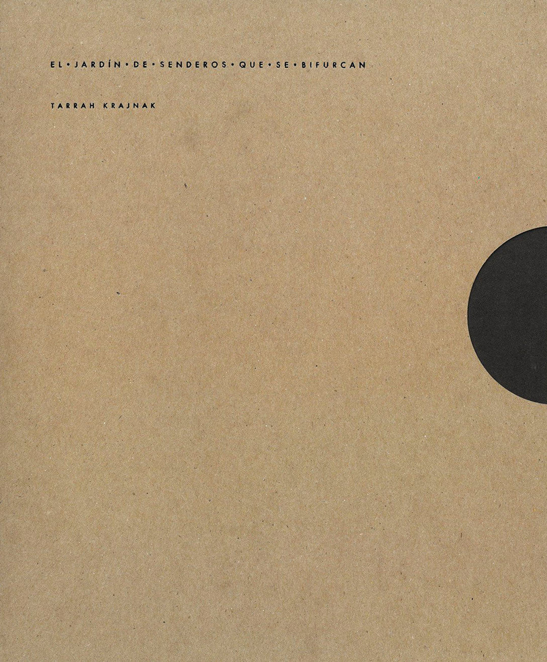 El Jardín de Senderos Que Se Bifurcan by Tarrah Krajnak - Tipi bookshop