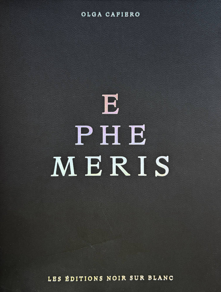 Ephemeris by Olga Cafiero - Tipi bookshop