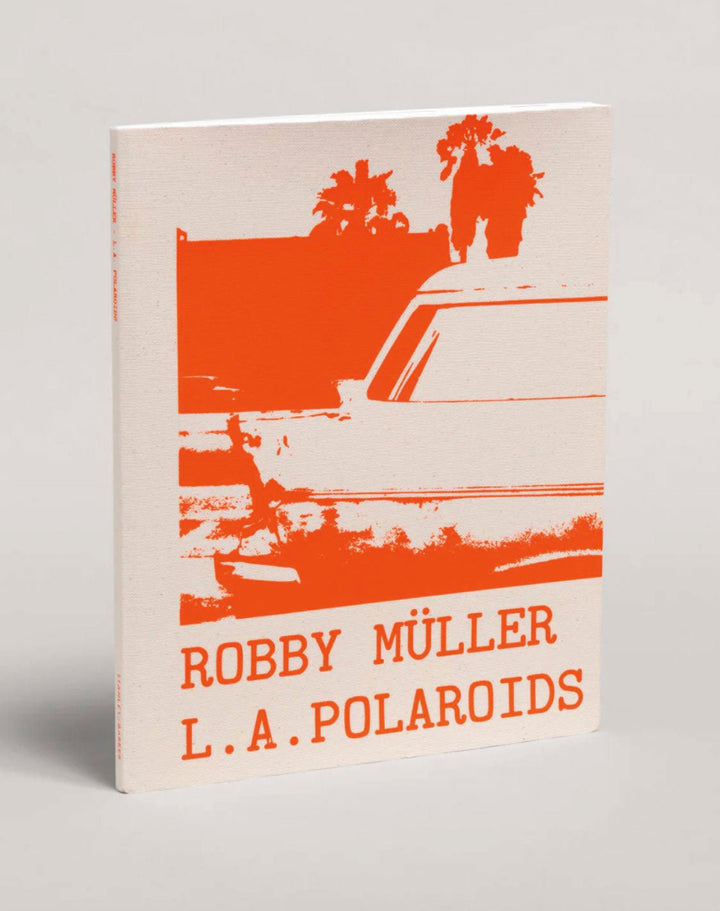 L.A Polaroids by Robby Müller - Tipi bookshop
