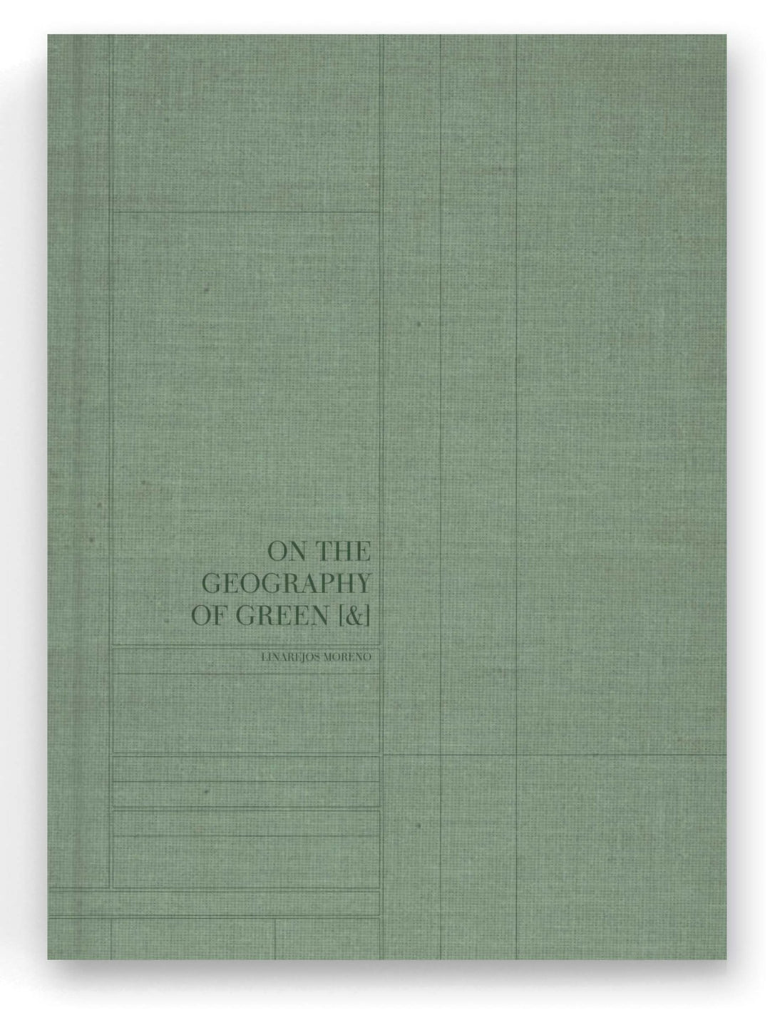 On the Geography of Green by Linarejos Moreno - Tipi bookshop