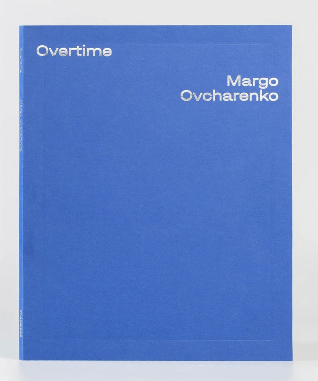 Overtime by Margo Ovcharenko - Tipi bookshop