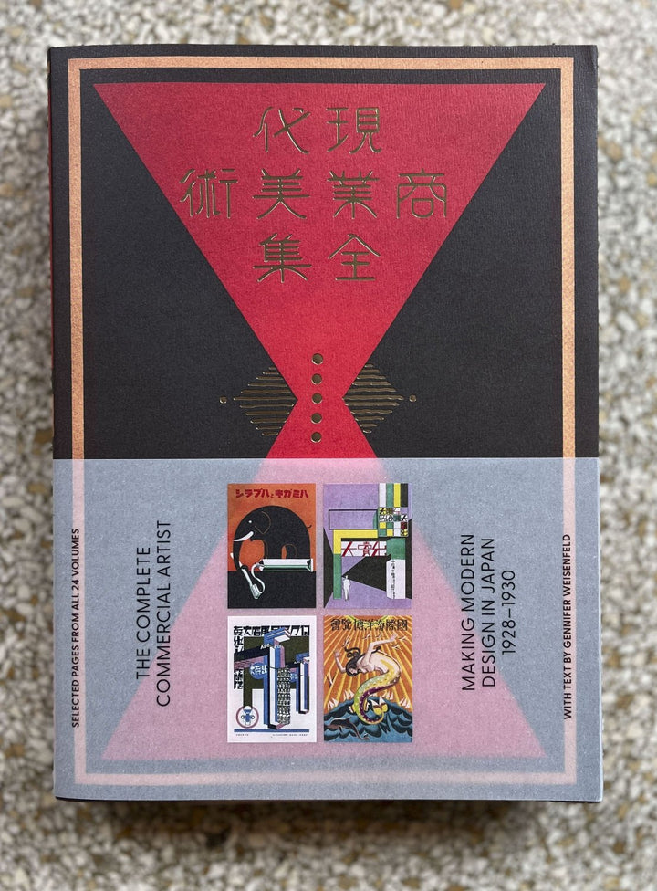 The Complete Commercial Artist: Making Modern Design in Japan, 1928–1930 by Gennifer Weisenfeld - Tipi bookshop