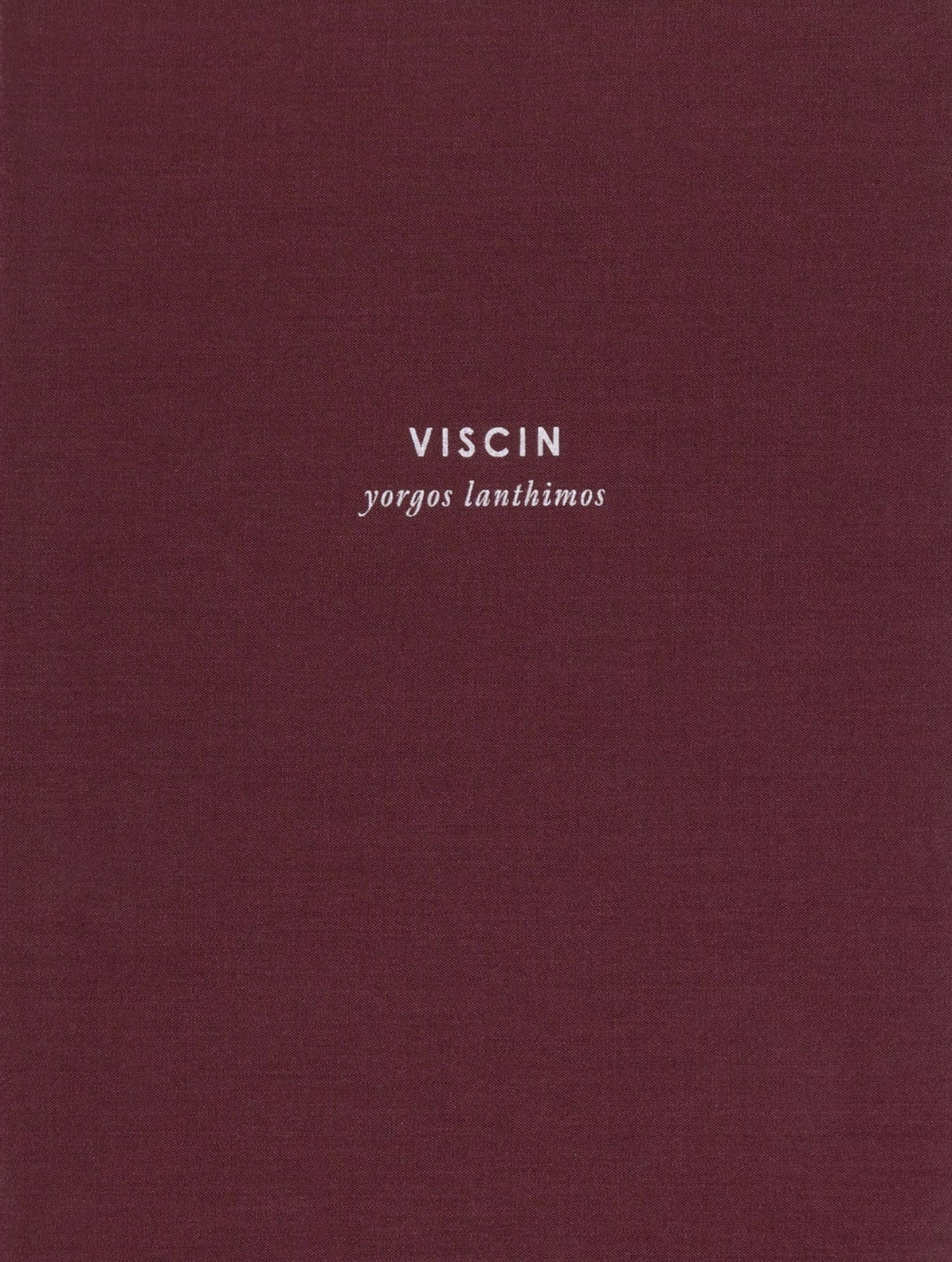 VISCIN by Yorgos Lanthimos at the Tipi bookshop