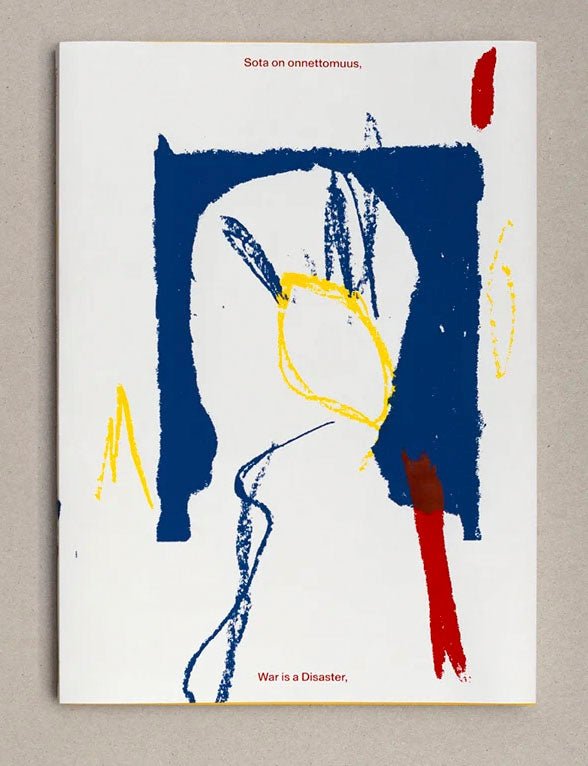 War is a disaster by Henri Airo - Tipi bookshop