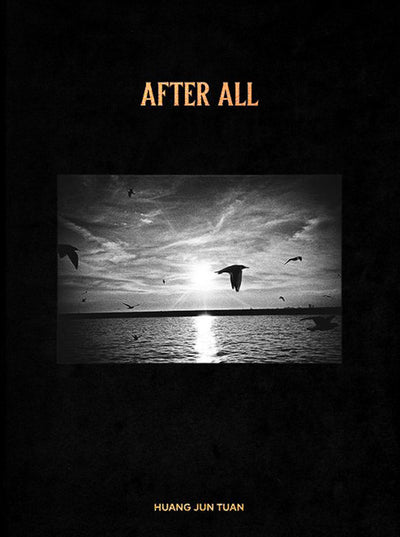 After All by Huang Jun Tuan - Tipi bookshop