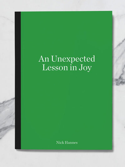 An unexpected lesson in joy by Nick Hannes - Tipi bookshop