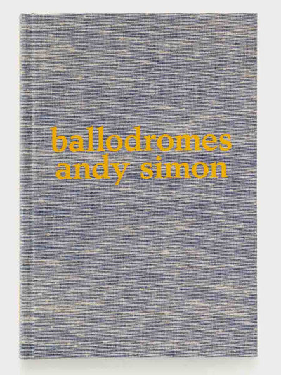 Ballodromes by Andy Simon - Tipi bookshop