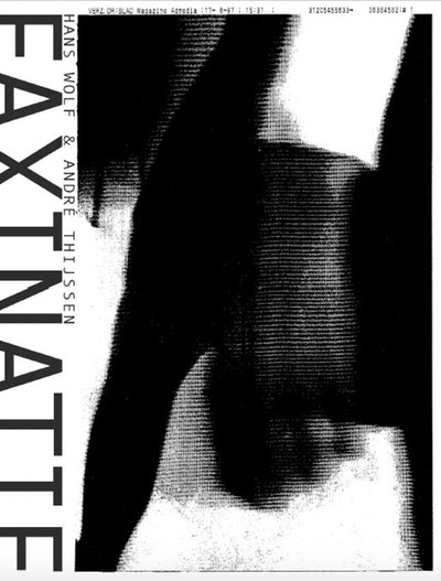 FAXINATIE / FAXINATION by André Thijssen &amp; Hans Wolf - Tipi bookshop