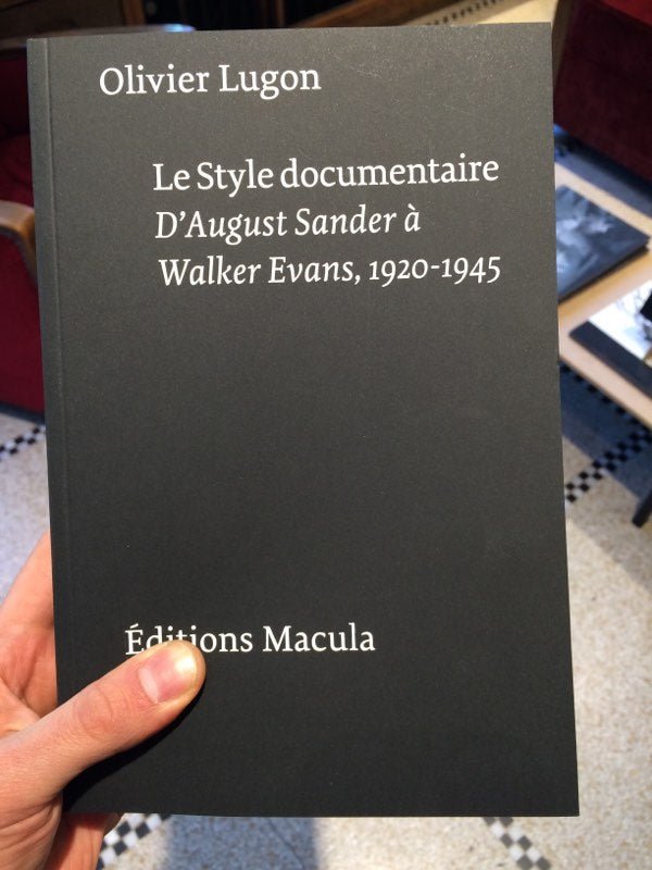 Le style documentaire d’auguste sander à Walker Evans 1920-1945 by Olivier Lugon - Tipi bookshop