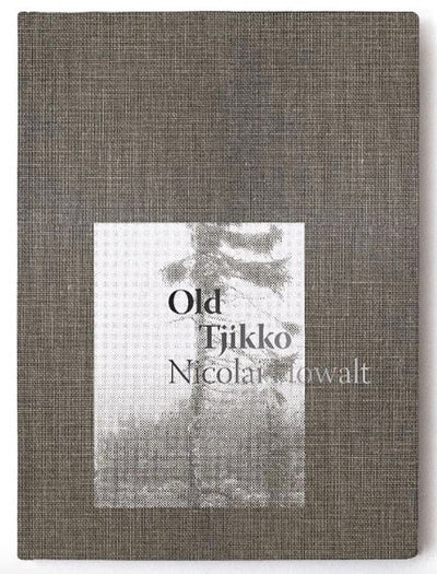 Old Tjikko by Nicolai Howalt - Tipi bookshop