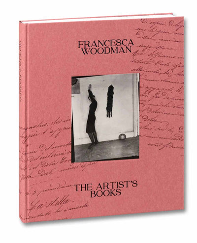 The Artist’s Books Francesca Woodman - Tipi bookshop