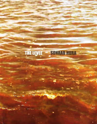 The levee by Sohrab Hura - Tipi bookshop