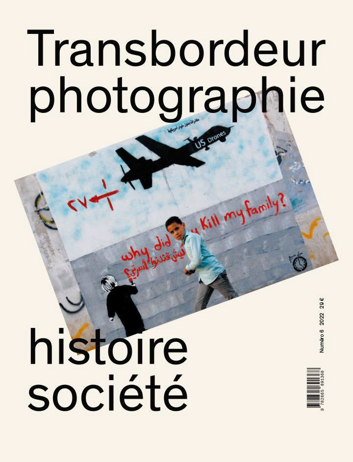 Transbordeur Photographie - 6/ L’image verticale. Politiques de la vue aérienne - Tipi bookshop
