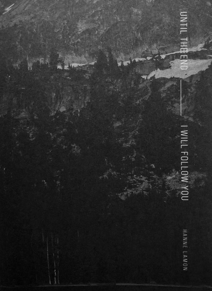 until the end __ I will follow you by Hanne Lamon - Tipi bookshop