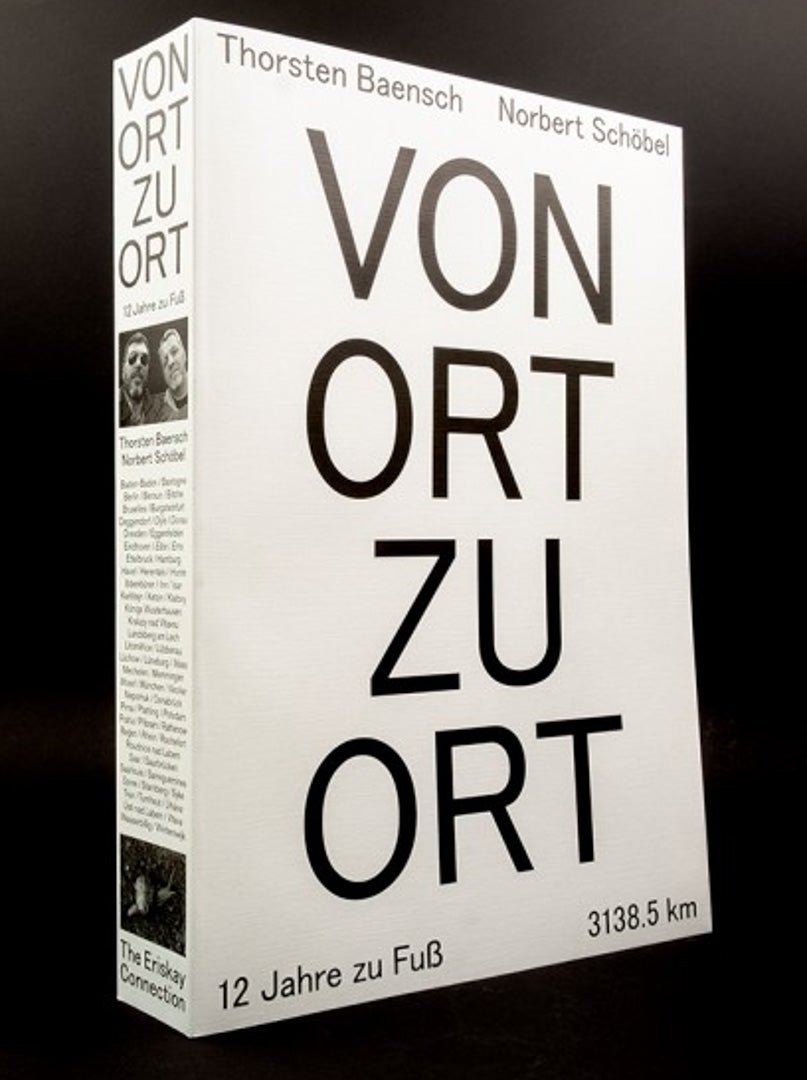 Von Ort zu Ort / The 12 Year Walk by Thorsten Baensch & Norbert Schöbel - Tipi bookshop